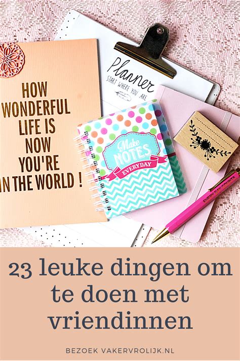 to do met vriendinnen|60x leuke dingen om te doen met je vriendinnen